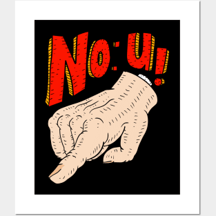 no u, no you, nope thou. comeback meme shirt. Posters and Art